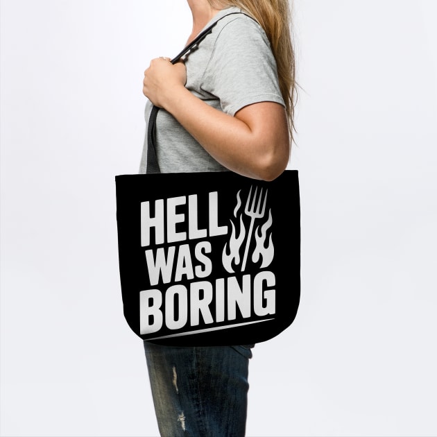 Hell Was Boring by Frank Ring