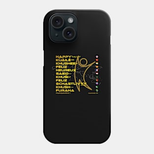 HAPPY: Say ¿Qué? Top Ten Spoken (World) Phone Case