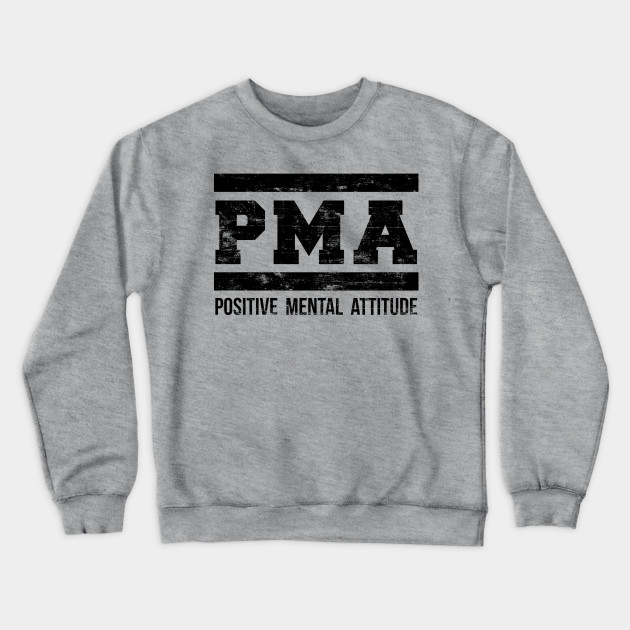 pma sweatshirt