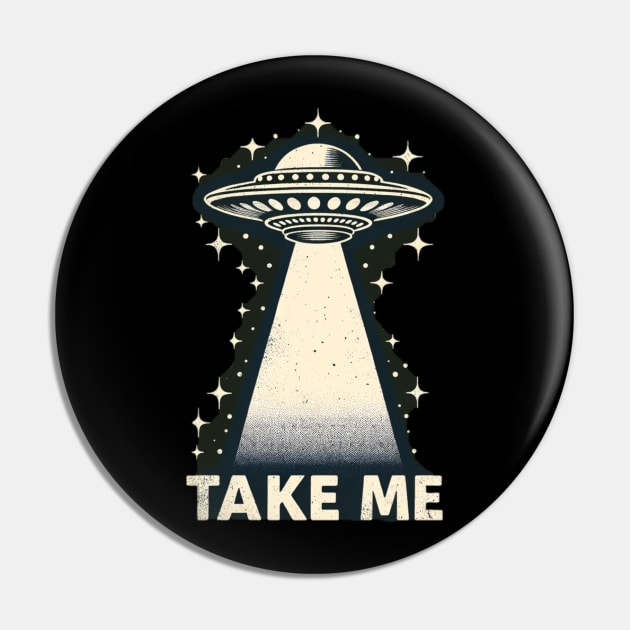 Take me Pin by edtuer