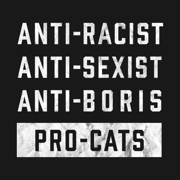 Anti Boris Johnson Funny Cat Lover by mindeverykind