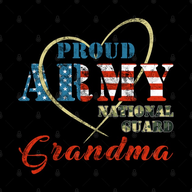 Proud Army National Guard Grandma Military Family by Otis Patrick