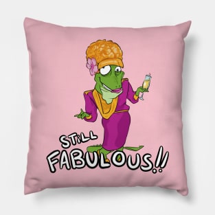 Still Fabulous! Pillow