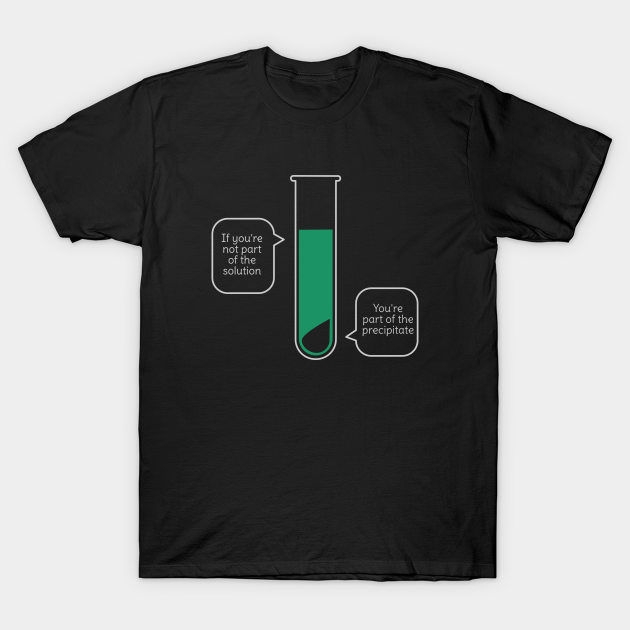 Funny Science Pun - Science - T-Shirt