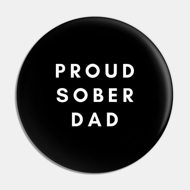 Proud Sober Dad Pin by Zen Goat 