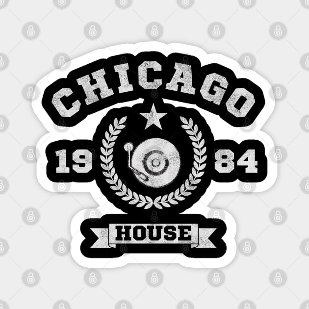 Chicago House 1984 – The Birthplace of House Music Magnet by Stylecombinator