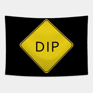 Caution Road Sign Dip Tapestry