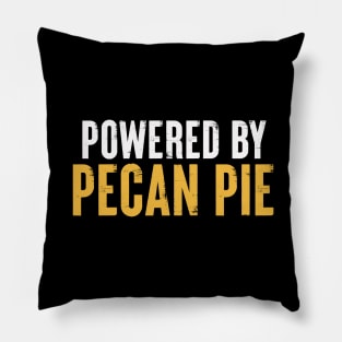 Powered By Pecan Pie Pillow