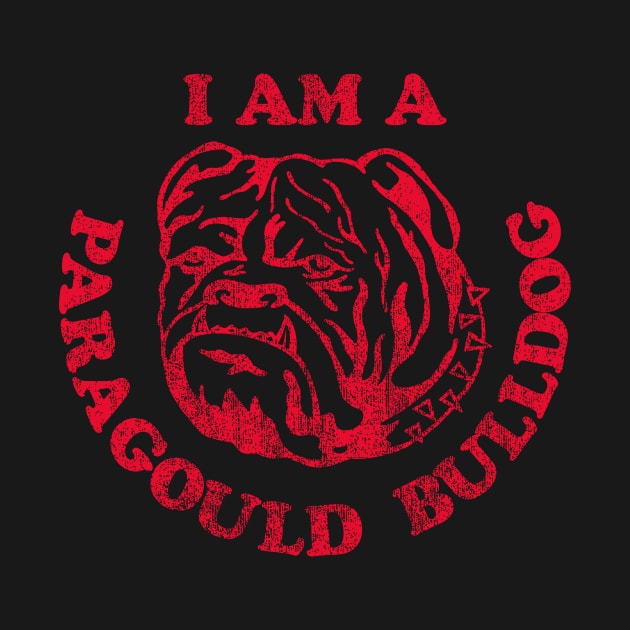 I am a Paragould Bulldog by rt-shirts
