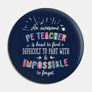 An awesome PE Teacher Gift Idea - Impossible to Forget Quote Pin