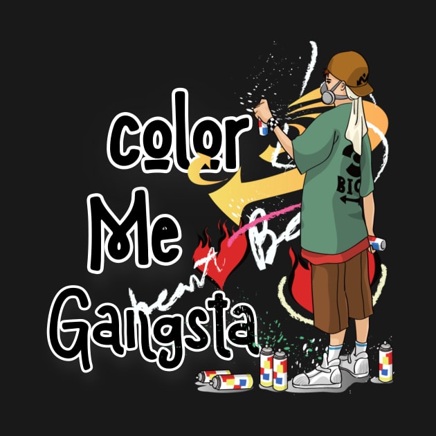 Color Me Gangsta by Seopdesigns