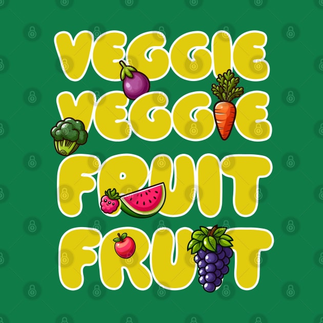 Veggie Veggie Fruit Fruit V2 by PopCultureShirts