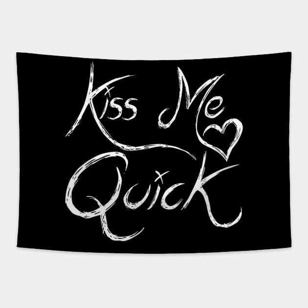 Kiss Me Quick Tapestry by Vitalitee