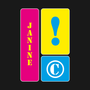 My name is Janine T-Shirt