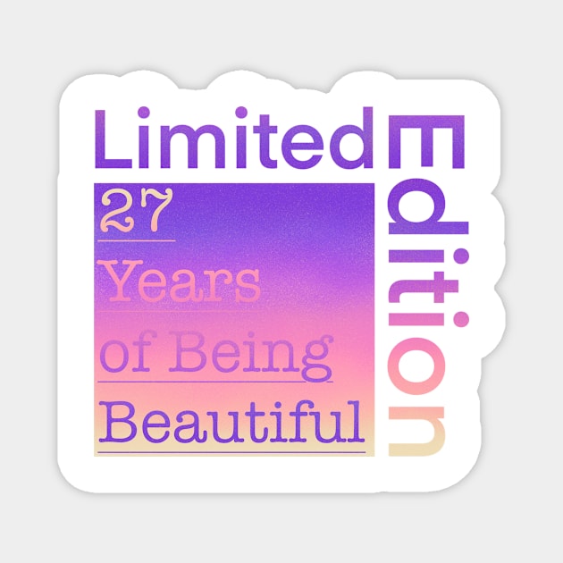 27 Year Old Gift Gradient Limited Edition 27th Retro Birthday Magnet by Designora