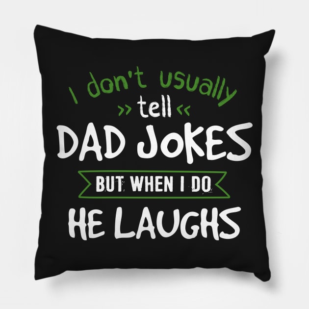 I Tell Dad Jokes Pillow by jslbdesigns