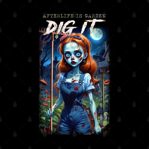 Afterlife is Garden DIG IT by KawaiiDread