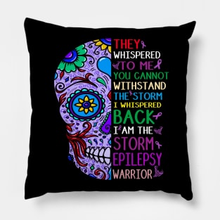 epilepsy warrior i am the storm Pillow