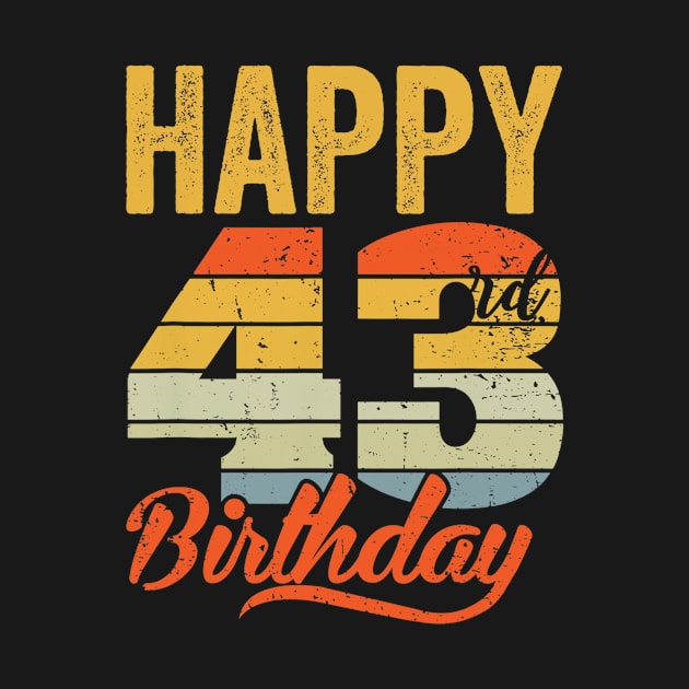 Funny Happy 43rd Bday Gifts 43 Years Old Birthday Vintage by Wolfek246