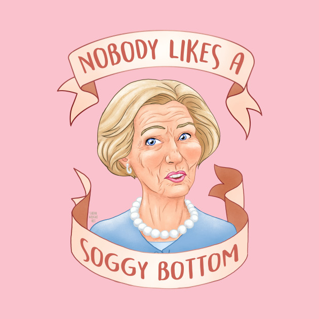 nobody likes a soggy bottom