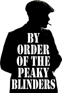 By order of the peaky blinders Magnet