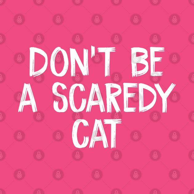 Don't Be a Scaredy Cat Halloween and Cat Lovers Students by TIHONA