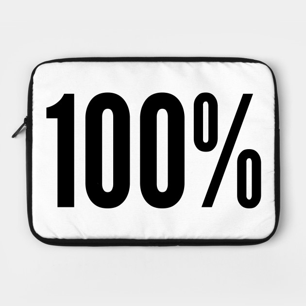 100 One Hundred Percent 100 Laptop Case Teepublic