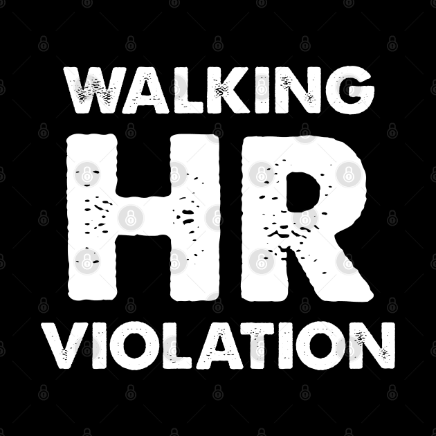Walking HR Violation by Venus Complete