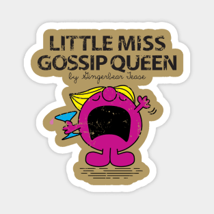 Little Miss Gossip Queen Magnet