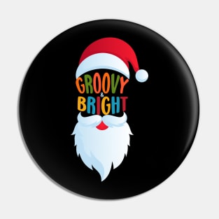 Groovy And Bright Pin