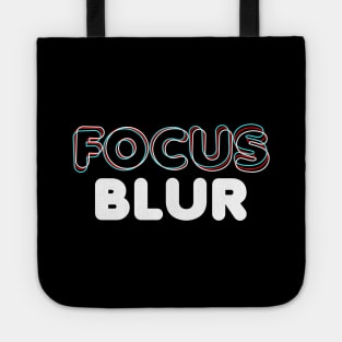 focus & blur Tote