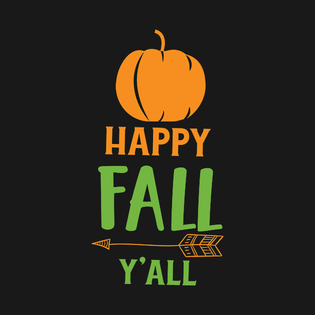 Happy Fall Y'all, Pumpkin, Arrow, Fall, Autumn by Jelena Dunčević