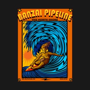 BANZAI PIPELINE NORTH SHORE OAHU HAWAII T-Shirt