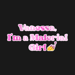 FNAF Vanessa Material Girl Meme T-Shirt