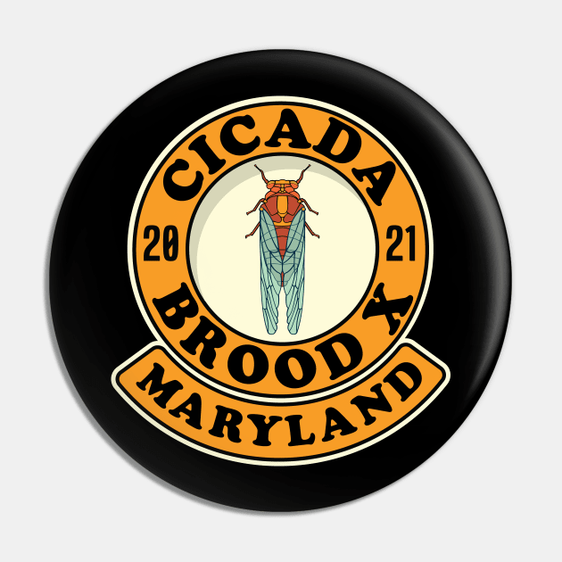 Cicada 2021 Brood X Maryland MD Pin by Huhnerdieb Apparel