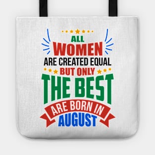 AUGUST Birthday Special - WOMEN Tote