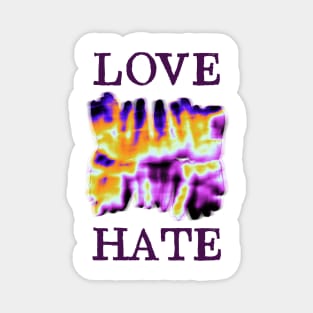 Love hate - Modern Design Trending Shirt Magnet