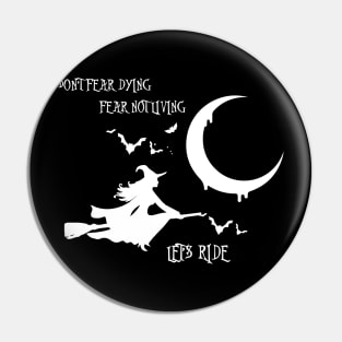 Lets Ride Witch Broom stick Bats Cresent Moon Boho Hipster Wiccan Pin