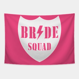 Bride Squad (Team Bride / Hen Night / Bachelorette Party / White) Tapestry