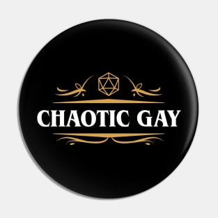 Chaotic Gay Alignment Tabletop RPG Gaming Pin