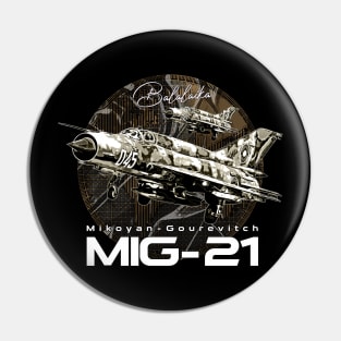 Mikoyan-Gurevich MIG 21Supersonic Jet Fighter Pin
