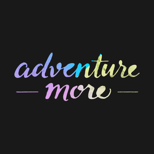 adventure more by StylishTayla