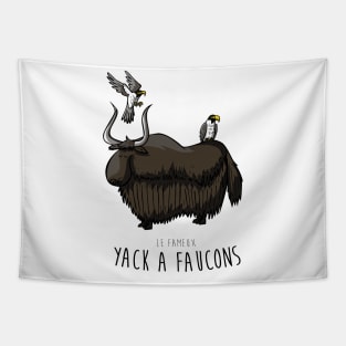 Yack à faucons Tapestry