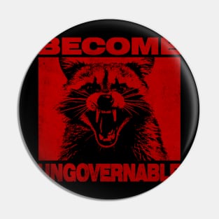 Become Ungovernable Pin