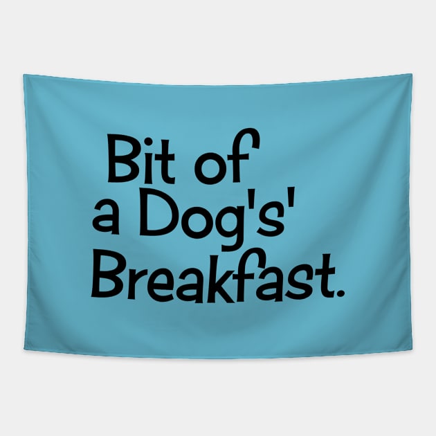 Bit of a Dog's Breakfast Tapestry by toz-art