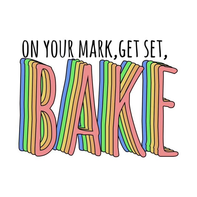 great british baking show: on your mark, get set, bake! by victoriaarden