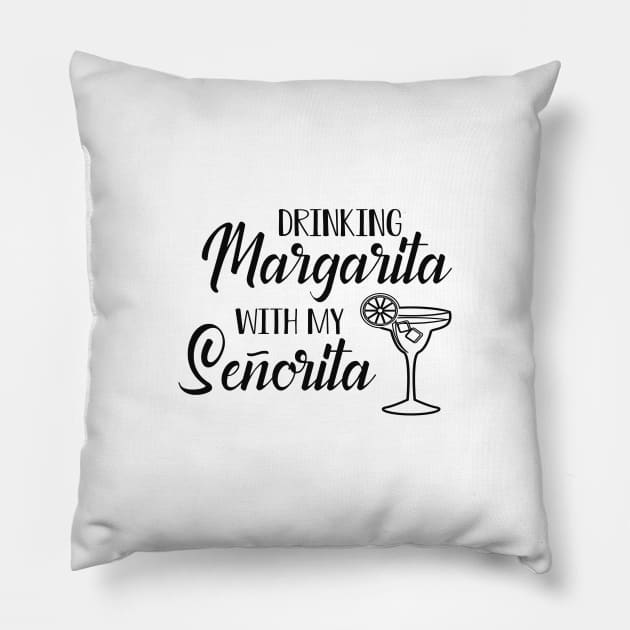 Bridesmaid - Drinking Margarita with my senorita Pillow by KC Happy Shop