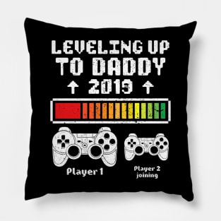 Leveling up to Daddy 2019 Pillow