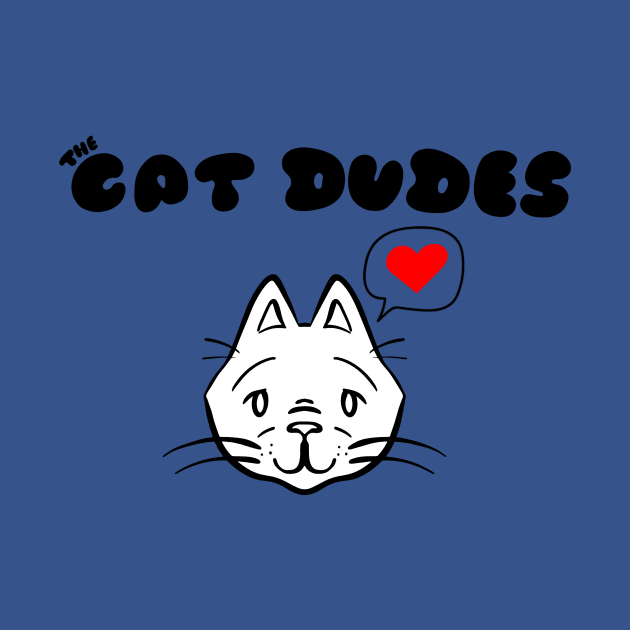 The Cat Dudes by Jones76