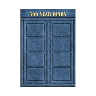 500 Year Diary T-Shirt